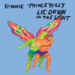 bonnie_prince_billy_-_lie_down_in_the_light