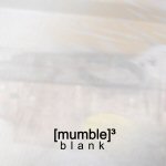 mumble_mumble_mumble_Blank